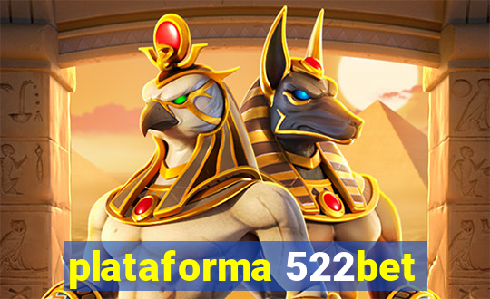 plataforma 522bet